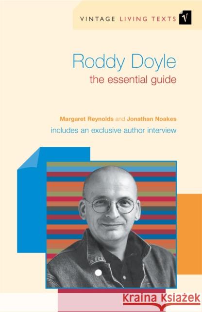 Roddy Doyle: The Essential Guide to Contemporary Literature Reynolds, Margaret 9780099452195 Random House (UK) - książka