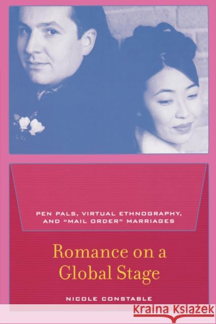 Romance on a Global Stage: Pen Pals, Virtual Ethnography, and 