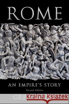 Rome: An Empire's Story Greg Woolf 9780190687458 Oxford University Press, USA - książka