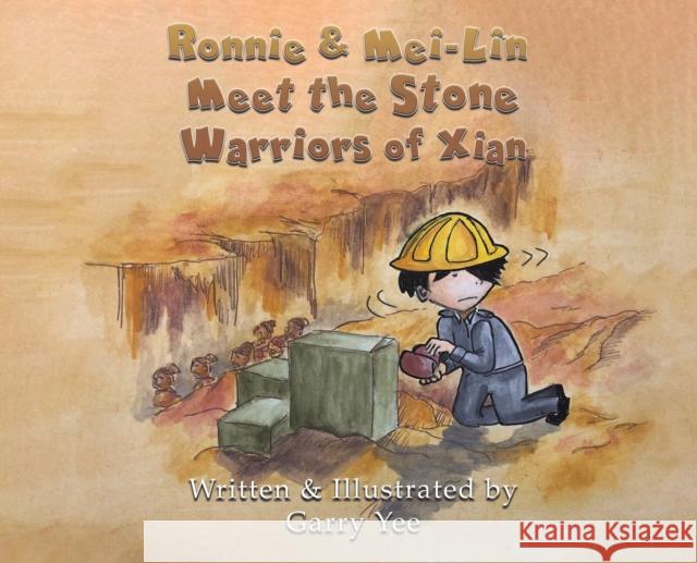 Ronnie & Mei-Lin: Meet the Stone Warriors of Xian Garry Yee 9781685626747 Austin Macauley Publishers LLC - książka