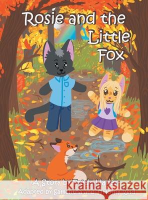 Rosie and the Little Fox Reid Timothy Reid 9780578852577 Samantha Reid - książka