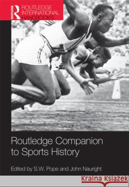 Routledge Companion to Sports History S W Pope 9780415501941  - książka