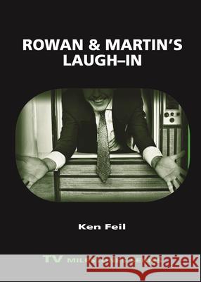 Rowan and Martin's Laugh-In Ken Feil 9780814338223 Wayne State University Press - książka