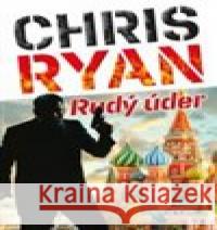 Rudý úder Chris Ryan 9788020618665 Naše vojsko - książka