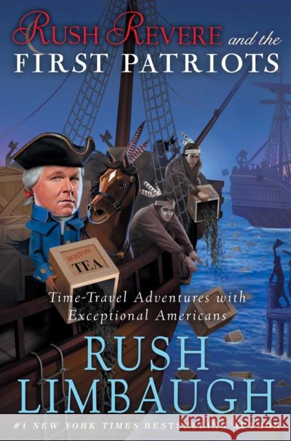 Rush Revere and the First Patriots: Time-Travel Adventures with Exceptional Americans To Be Confirmed 9781476755885 Threshold Editions - książka