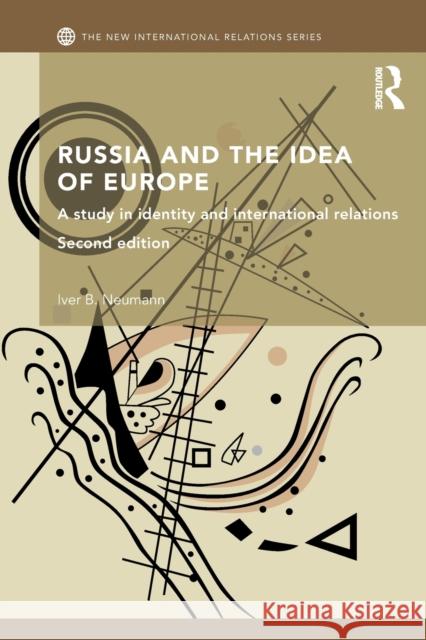 Russia and the Idea of Europe: A Study in Identity and International Relations Neumann, Iver B. 9781138182615 Routledge - książka