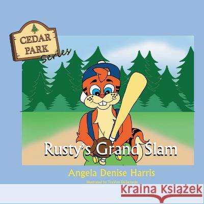 Rusty's Grand Slam Angela Denise Harris 9781504954808 Authorhouse - książka