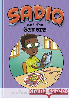 Sadiq and the Gamers Siman Nuurali Christos Skaltsas 9781663921918 Picture Window Books - książka