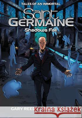 Saint Germaine: Shadows Fall Vince Locke, James E Lyle, Mariusz Zabdyr 9781635299380 Caliber Comics - książka