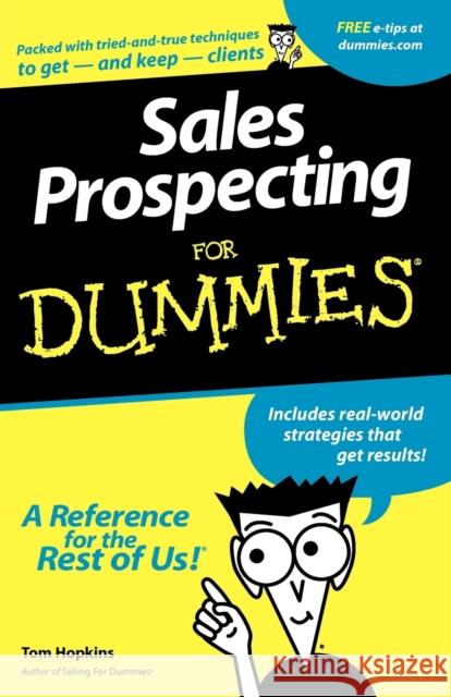 Sales Prospecting for Dummies Hopkins, Tom 9780764550669 For Dummies - książka