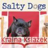 Salty Dogs Jean M. Fogle Jean M. Fogle 9780470169049 Wiley Publishing