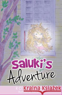 Saluki's Adventure Rose Wood, Rita Lemons 9781498449670 Xulon Press - książka
