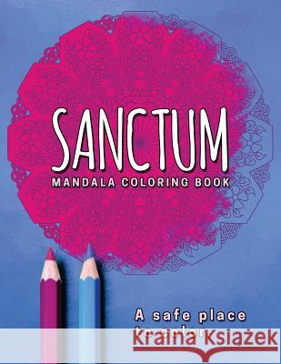 Sanctum: Mandala Coloring Book Robert Thompson Tris Thompson 9781537420837 Createspace Independent Publishing Platform - książka