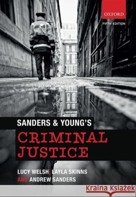 Sanders & Young's Criminal Justice Mandy Burton Steven Cammiss Andrew Sanders 9780199675142 Oxford University Press - książka