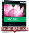 SAP Fiori: Implementation and Development Souvik Roy Aleksander Debelic Gairik Acharya 9781493222049 SAP Press