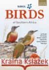 SASOL Birds of Southern Africa Hockey, Phil 9781775846680 Struik Publishers (Pty) Ltd