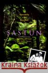 Sastun: My Apprenticeship with a Maya Healer Arvigo, Rosita 9780062502599 HarperOne