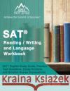SAT Reading / Writing and Language Workbook: SAT English Study Guide, Practice Test Questions, Essay Prompts, and Detailed Answer Explanations [2nd Edition Prep Book] Matthew Lanni 9781637759240 Apex Test Prep