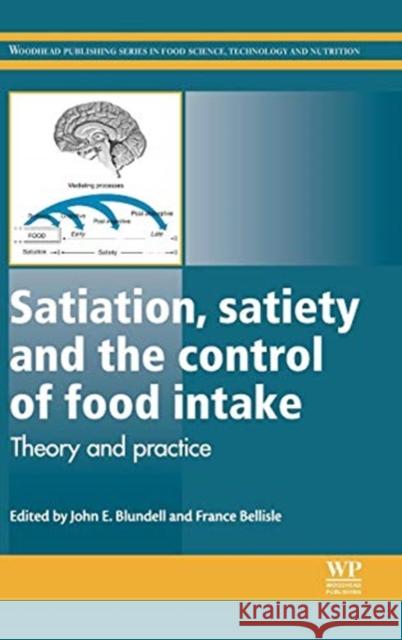 Satiation, Satiety and the Control of Food Intake: Theory and Practice John Blundell France Bellisle 9780857095435 Woodhead Publishing - książka