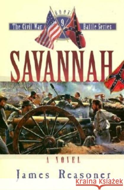 Savannah James Reasoner 9781581823288 Cumberland House Publishing - książka