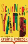 Scammer's Yard: The Crime of Black Repair in Jamaica Jovan Scott Lewis 9781517909987 University of Minnesota Press