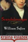 Scandalmonger William Safire 9780156013239 Harvest/HBJ Book