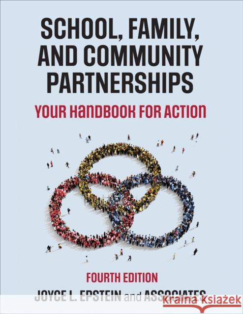 School, Family, and Community Partnerships: Your Handbook for Action Joyce L. Epstein Mavis G. Sanders Steven Sheldon 9781506391342 Corwin Publishers - książka