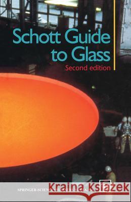Schott Guide to Glass H.G. Pfaender   9789401042307 Springer - książka