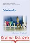 Schwimmfix : Schwimmen fix gelernt!  9783778087206 Hofmann, Schorndorf