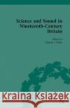 Science and Sound in Nineteenth-Century Britain  9781032500775 Taylor & Francis Ltd