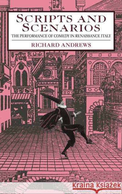 Scripts and Scenarios Andrews, Richard 9780521353571 Cambridge University Press - książka