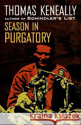 Season in Purgatory Thomas Keneally 9780156798501 Harvest/HBJ Book - książka