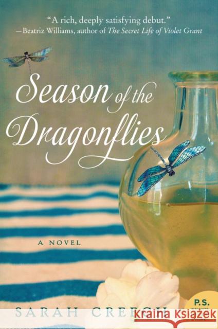 Season of the Dragonflies Sarah Creech 9780062307538 William Morrow & Company - książka