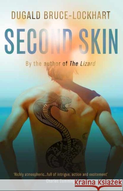Second Skin Dugald Bruce-Lockhart 9781739123871 Muswell Press - książka