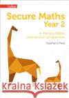 Secure Year 2 Maths Teacher's Pack Paul Hodge 9780008221430 HarperCollins Publishers
