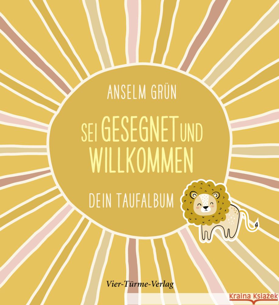 Sei gesegnet und willkommen Grün, Anselm 9783736503533 Vier Türme - książka