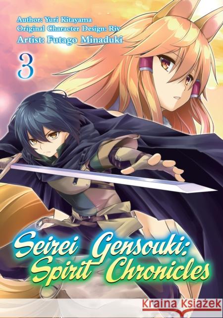 Seirei Gensouki: Spirit Chronicles (Manga): Volume 3 Yuri Shibamura 9781718353466 J-Novel Club - książka