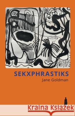 Sekxphrastiks Jane Goldman 9781838015640 Dostoyevsky Wannabe - książka