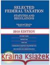 Selected Federal Taxation Statutes and Regulations, 2021 with Motro Tax Map Daniel J. Lathrope 9781647081904 West Academic