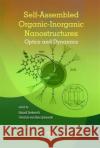 Self-Assembled Organic-Inorganic Nanostructures: Optics and Dynamics Christian Vo Eduard Zenkevich 9789814745437 Pan Stanford