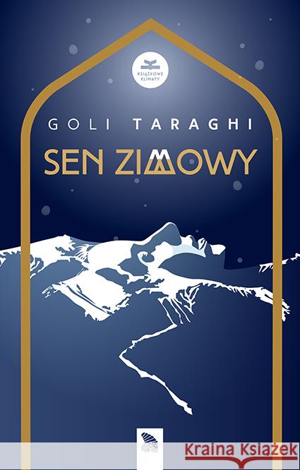 Sen zimowy Goli Taraghi 9788365595485  - książka