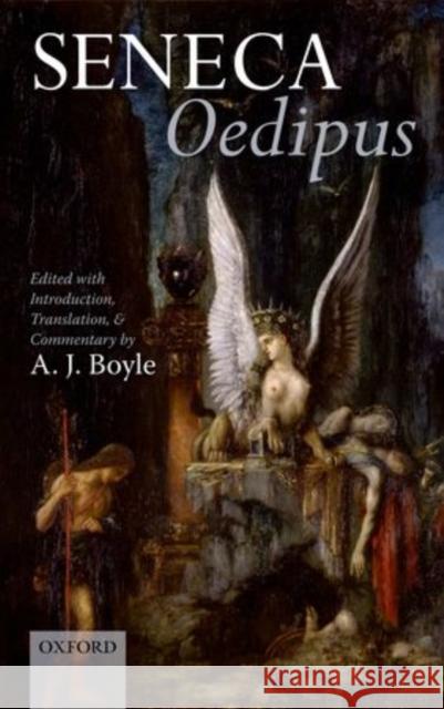Seneca: Oedipus: Edited with Introduction, Translation, and Commentary Boyle, A. J. 9780199547715  - książka