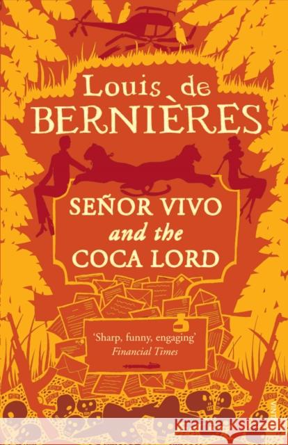 Senor Vivo & The Coca Lord Louis De Bernieres 9780749399627  - książka