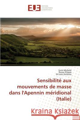 Sensibilité Aux Mouvements de Masse Dans l'Apennin Méridional (Italie) Sans Auteur 9783841667953 Editions Universitaires Europeennes - książka