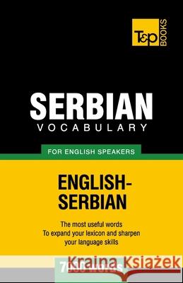 Serbian vocabulary for English speakers - 7000 words Andrey Taranov 9781780718200 T&p Books - książka