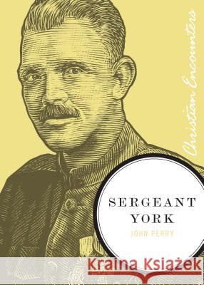 Sergeant York John Perry 9781595550255 Thomas Nelson Publishers - książka