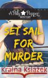 Set Sail for Murder R T Jordan   9781733793742 Amalfibooks