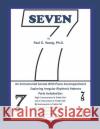 Seven: An Instrumental Sonata with Piano Accompaniment Exploring Irregular Rhythmic Patterns Paul G. Youn 9781799257974 Independently Published