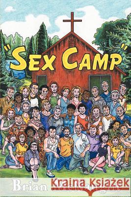 Sex Camp McNaught, Brian 9781420816457 Authorhouse - książka