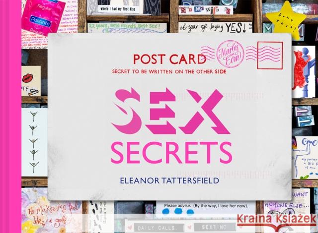 Sex Secrets: Postcards from the Bed TATTERSFIELD  ELEANO 9781849947718 Batsford Ltd - książka